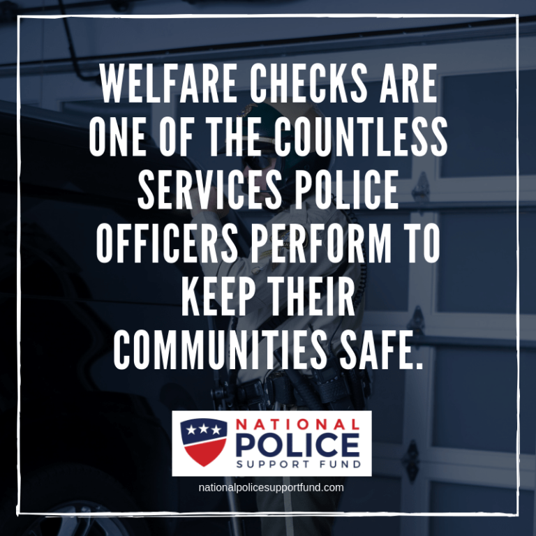 What are Police Welfare Checks? National Police Support Fund