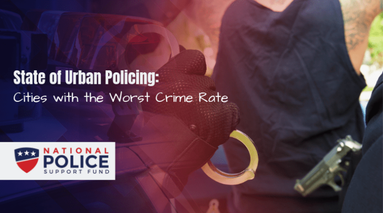 State of Urban Policing: Cities with the Worst Crime Rate