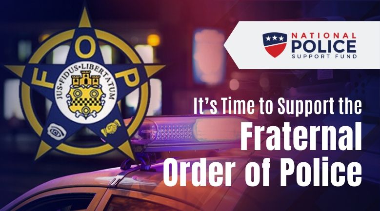 Fraternal Order of Police - National Police Support Fund