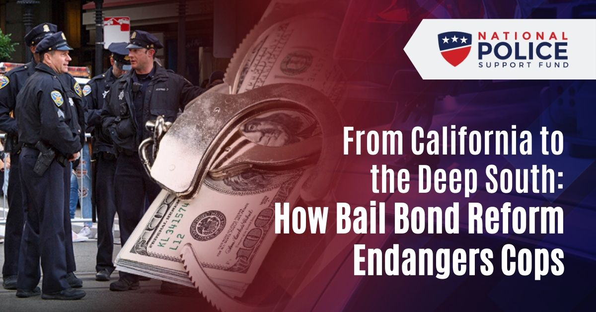 Bail Reform - National Police Support Fund