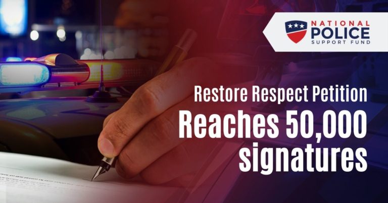 Restore Respect Petition - National Police Support Fund
