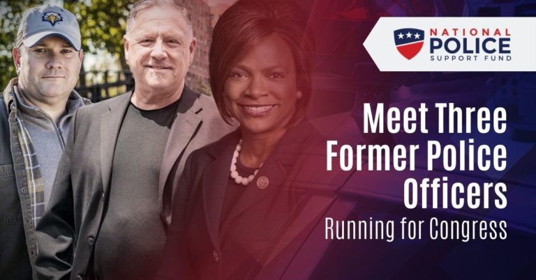 Former Police Officers Running for Congress - National Police Support Fund