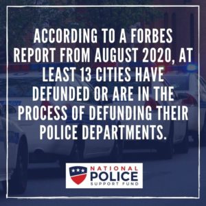 Cities defunded police departments - National Police Support Fund