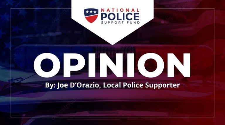 Op Ed by Joe D’Orazio - National Police Support Fund