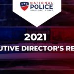 2021 Executive Director's Report - National Police Support Fund